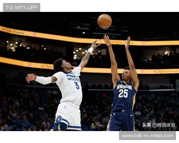 鹈鹕队拼劲十足，冲击西部前列，鹈鹕队的前身